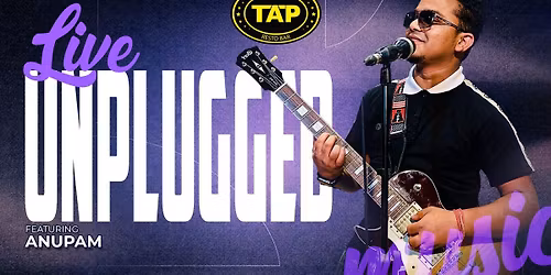 Skip the Playlist. Anupam is Live at TAP Andheri