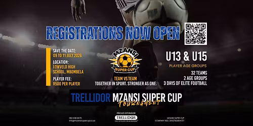 Trellidor Mzansi Super Cup Tournament