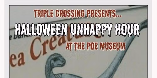 Halloween Unhappy Hour at The Poe Museum with The Embalmers 