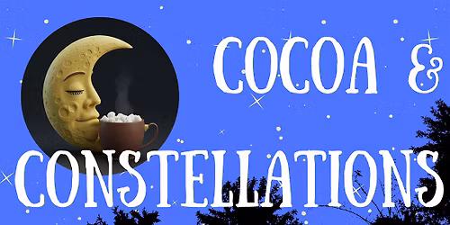 Cocoa & Constellations