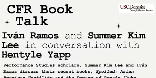 Book Talk: Iv\u00e1n Ramos and Summer Kim Lee  in conversation with Hentyle Yapp