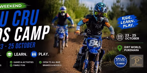 BLU CRU Yamaha Kids Camp (Labour Weekend 23-25)