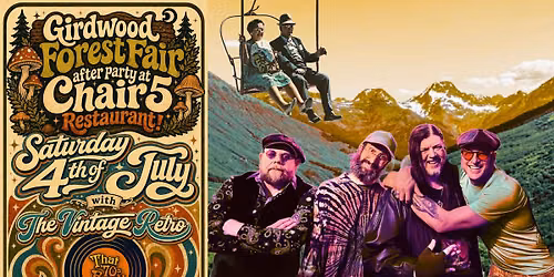 Girdwood Forest Fair After Party @Chair 5 with The Vintage Retro!