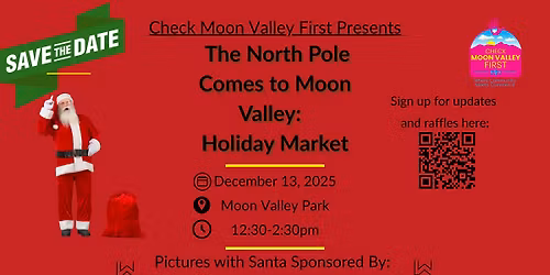 The North Pole Comes to Moon Valley:  Holiday Market