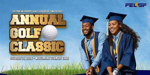The Annual FELSF Golf Tournament: Swings for Scholarships