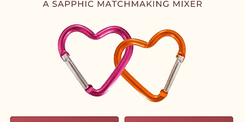 Partner Material: A Sapphic Matchmaking Mixer