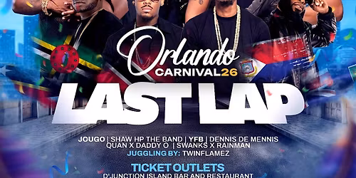Orlando Carnival 2026 Last Lap