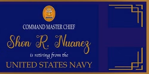 CMDCM(AW\/SW) Shon R. Nuanez Retirement Ceremony