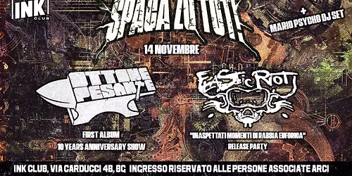 SPACA ZO T\u00d6T! \u26a1\ufe0f Ottone Pesante \u26a1\ufe0f Elasic Riot \u26a1\ufe0fMario Psycho \u26a1\ufe0f INK CLUB