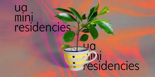 UA Miniresidencies: Ama Kyei, Wanda Holopainen & Saban Ramadani