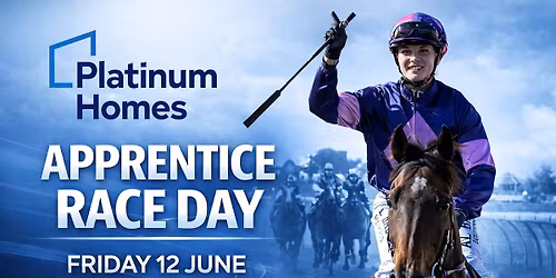 Platinum Homes Apprentice Raceday 
