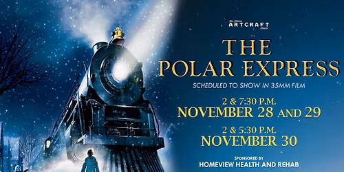 The Polar Express - Nov. 28, 29, and 30