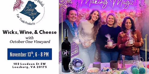 Wicks, Wine & Cheese