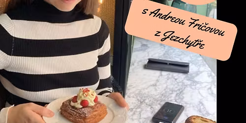 NutriCaf\u00e9 s Andreou Fri\u010dovou z Jezchyt\u0159e