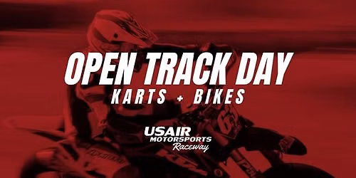 Open Track Day | Karts & Bikes