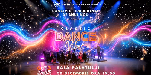Orchestra Simfonic\u0103 Bucure\u0219ti - Classic Dance Vibes - Concertul Traditional de Anul Nou