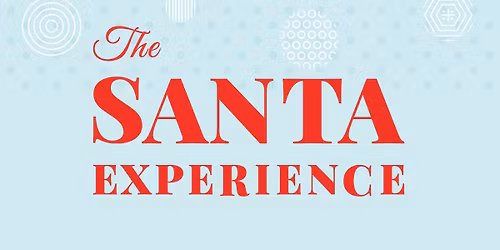 The Santa Experience