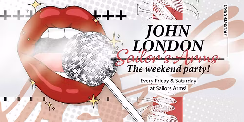 John London Weekend | Saturday Night