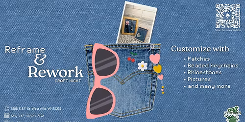 Reframe & Rework Craft Night