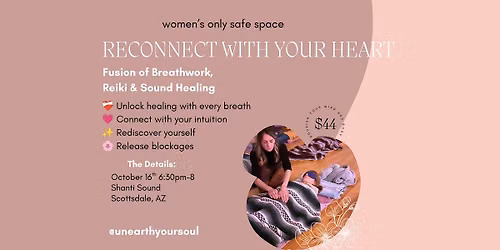 [Scottsdale-Women Only] Event: Liquid Breathwork, Reiki and Sound Healing