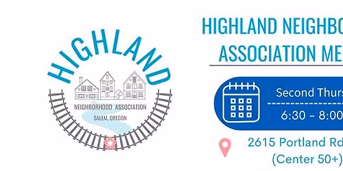 Highland Neighborhood Association Meeting