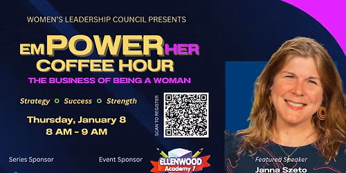 EmPOWER her Coffee Hour ft. Janna Szeto: Networking with Intention: Building Your Circle of Power