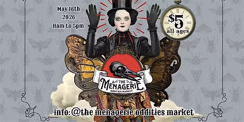 Independence Oddities Show presented by the Menagerie Oddities Market