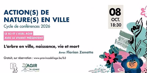 Conf\u00e9rence : L\u2019arbre en ville, naissance, vie et mort