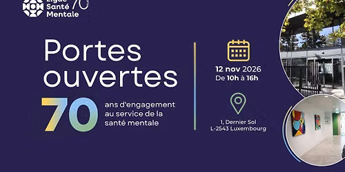 Portes ouvertes - 70 ans Ligue Sant\u00e9 Mentale