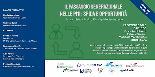 Il passaggio generazionale nelle PMI: sfida e opportunit\u00e0 - 2\u00b0 edizione