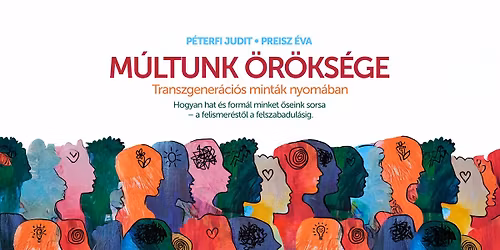 M\u00faltunk \u00f6r\u00f6ks\u00e9ge - SOPRON- Transzgener\u00e1ci\u00f3s mint\u00e1k nyom\u00e1ban - P\u00e9terfi Judit, Dr. Preisz \u00c9va Eszter