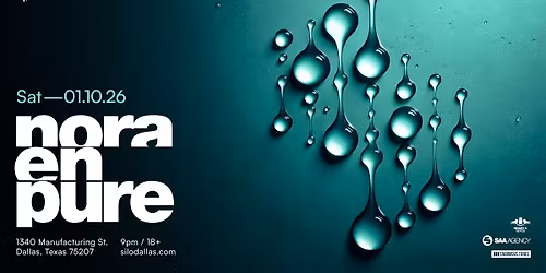 Nora En Pure - SILO - Dallas - 01.10.26