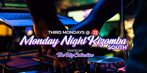 Monday Night Kizomba South - March Edition