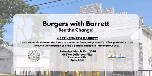 Burgers with Barrett: Bee the Change!