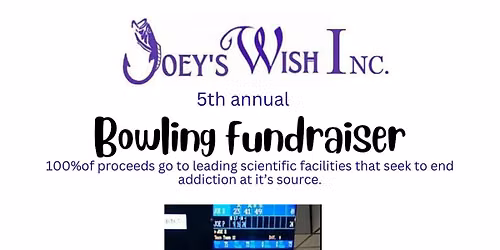 Joey\u2019s Wish Inc.\u2019s annual bowling fundraiser