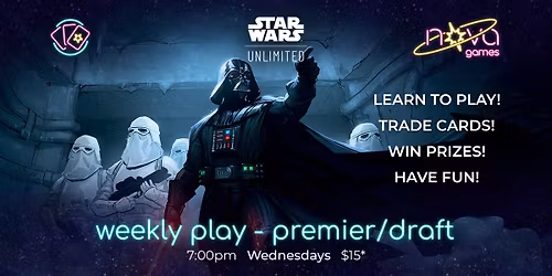 Star Wars: Unlimited - Weekly Play - Premier\/Draft