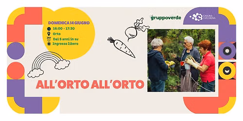 All'orto, all'orto - Gruppoverde