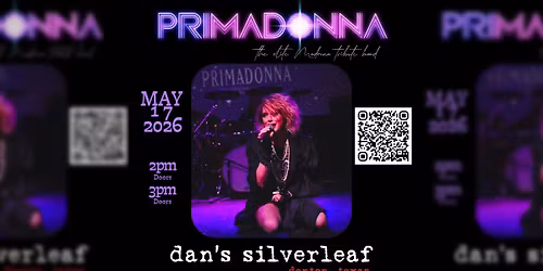 Primadonna: A Tribute to Madonna - Live at Dan's Silverleaf