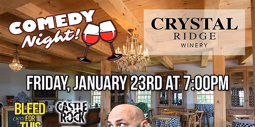 Comedy Night at Crystal Ridge Winery