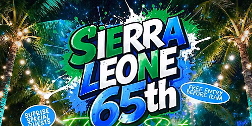 Sierra Leone Independence Party Shoreditch - Free Entry Before 12AM