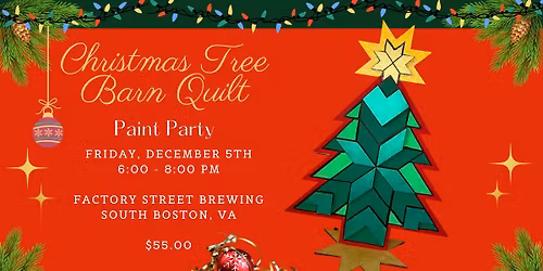 Christmas Tree Barn Quilts at Factory Street Brewing
