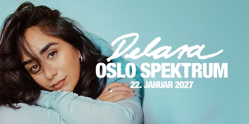 Delara \/ Oslo Spektrum \/ Pres. av FKP Scorpio