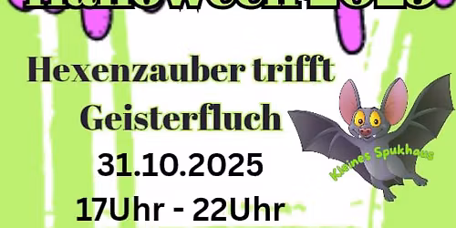 Halloween 2025 - Hexenzauber trifft Geisterfluch