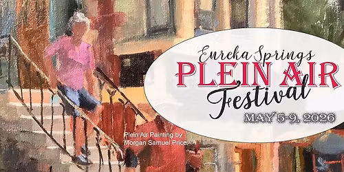 2026 Eureka Springs Plein Air Festival