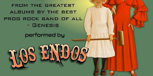 Los Endos - The ultimate Genesis tribute