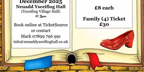 The Wizard of Oz panto.