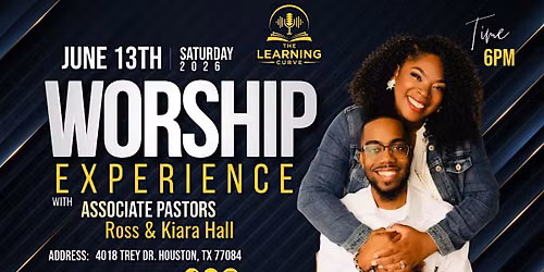 The Learning Curve Worship Experience