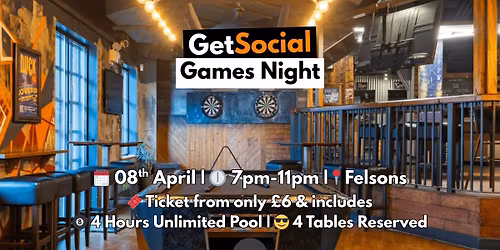 GetSocial Games Night | Meet New People &amp; Make Friends (20s\u201340s) \ud83c\udfb1