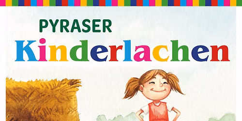 Pyraser Kinderlachen 2026
