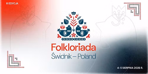 FOLKLORIADA III edycja | \u015awidnik 2026